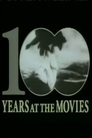 100 Years at the Movies