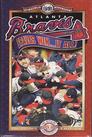 1995 Atlanta Braves: The Official World Series Film