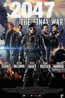 2047: The Final War