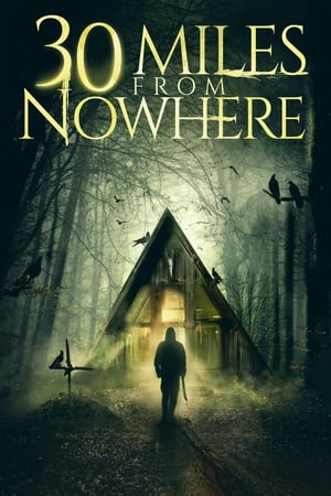 En dvd sur amazon 30 Miles from Nowhere