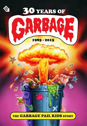 En dvd sur amazon 30 Years of Garbage: The Garbage Pail Kids Story