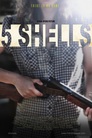 5 Shells