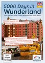 5000 Tage Wunderland