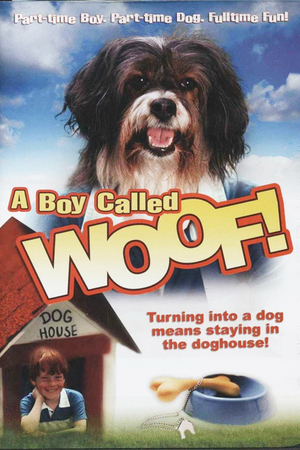 En dvd sur amazon A Boy Called Woof!