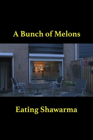 En dvd sur amazon A Bunch of Melons Eating Shawarma