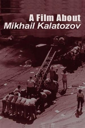 En dvd sur amazon A Film About Mikhail Kalatozov