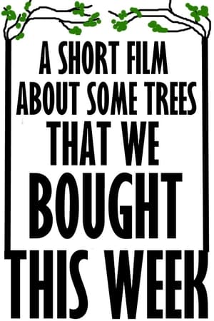 En dvd sur amazon A Short Film About Some Trees That We Bought This Week