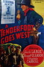 A Tenderfoot Goes West