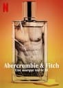 Abercrombie & Fitch : Une marque sur le fil