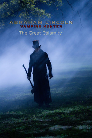 En dvd sur amazon Abraham Lincoln Vampire Hunter: The Great Calamity