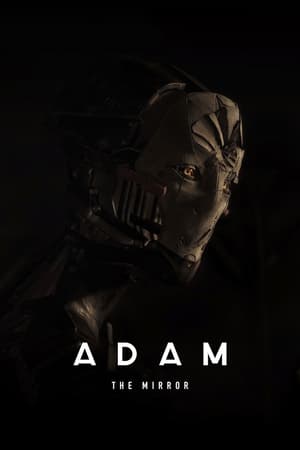 En dvd sur amazon Adam: The Mirror