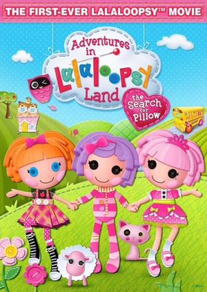 En dvd sur amazon Adventures in Lalaloopsy Land: The Search for Pillow