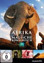 Afrika Das magische Königreich