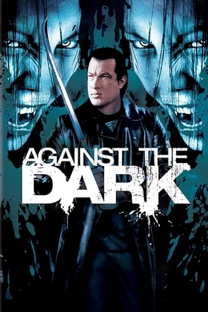 En dvd sur amazon Against the Dark