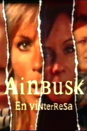 En dvd sur amazon Ainbusk - en vinterresa