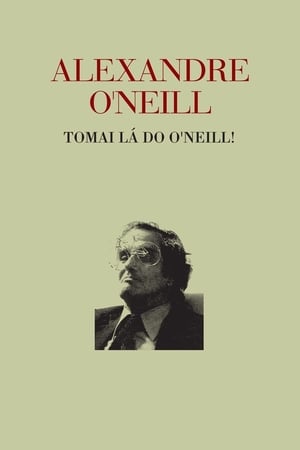 En dvd sur amazon Alexandre O’Neill - Tomai lá do O’Neill