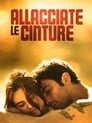 Allacciate le cinture