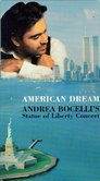 American Dream - Andrea Bocelli's Statue of Liberty Concert