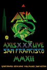 Asia - Axis XXX Live San Francisco MMXII