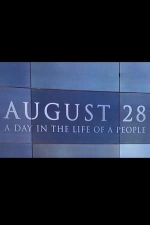 En dvd sur amazon August 28: A Day in the Life of a People