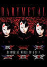 Babymetal: World Tour 2014 - Apocalypse