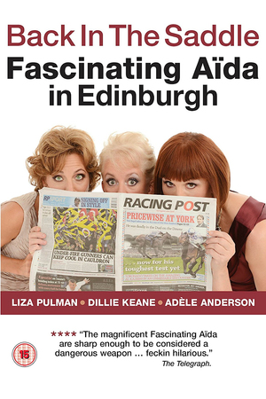 En dvd sur amazon Back in the Saddle - Fascinating Aïda in Edinburgh
