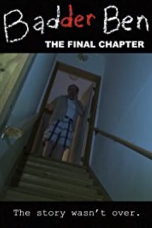 En dvd sur amazon Badder Ben: The Final Chapter