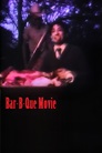 Bar-B-Que Movie