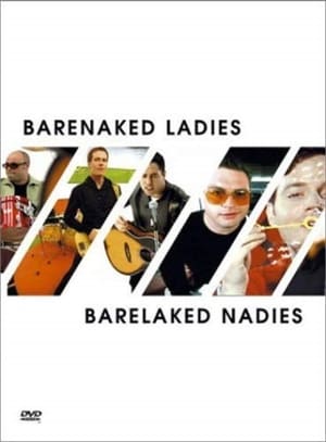 En dvd sur amazon Barenaked Ladies: Barelaked Nadies