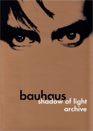 En dvd sur amazon Bauhaus: Shadow of Light & Archive