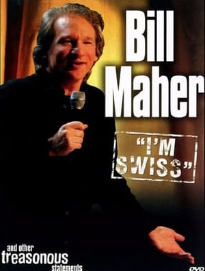 En dvd sur amazon Bill Maher: I'm Swiss