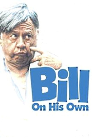 En dvd sur amazon Bill: On His Own