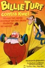 Billie Turf contra Kwel