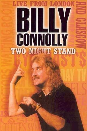En dvd sur amazon Billy Connolly: Two Night Stand