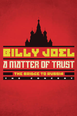 En dvd sur amazon Billy Joel: A Matter of Trust - The Bridge to Russia