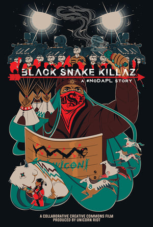 En dvd sur amazon BLACK SNAKE KILLAZ: A #NODAPL STORY