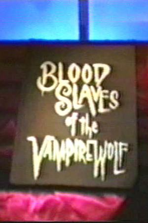 En dvd sur amazon Blood Slaves of the Vampire Wolf