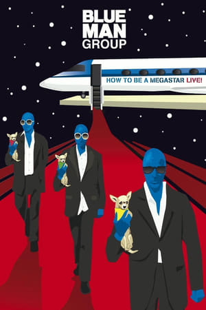 En dvd sur amazon Blue Man Group: How to Be a Megastar Live!