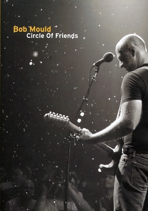 En dvd sur amazon Bob Mould: Circle of Friends