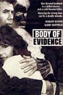 Body of Evidence