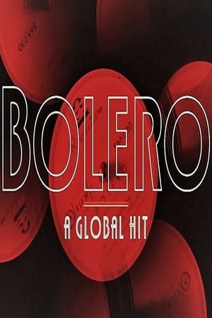 En dvd sur amazon Bolero: A Global Hit