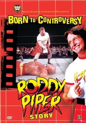 En dvd sur amazon Born to Controversy: The Roddy Piper Story