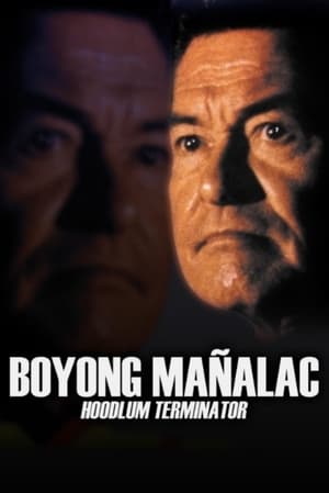 En dvd sur amazon Boyong Mañalac: Hoodlum Terminator