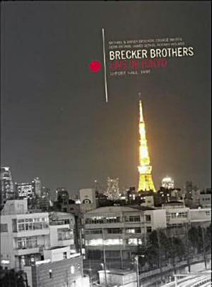 En dvd sur amazon Brecker Brothers: Live in Tokyo 1995