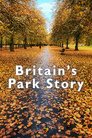 Britain's Park Story