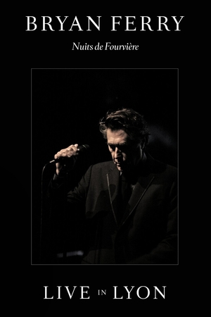 En dvd sur amazon Bryan Ferry : Nuits de Fourviere (Live in Lyon)