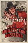 Bullets for Rustlers