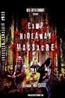 Camp Hideaway Massacre