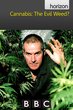 En dvd sur amazon Cannabis: The Evil Weed?