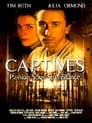 Captives : Passion sous surveillance